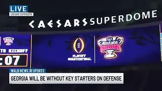 LIVE FROM CAESARS SUPERDOME: Georgia to play without key defensive starters