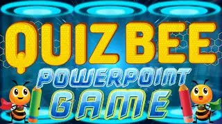 QUIZ BEE VERSION II MICROSOFT POWERPOINT GAME