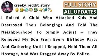 I Raised A Child Who Attacked Kids And Destroyed Their belogings and told the Neighbourhod.