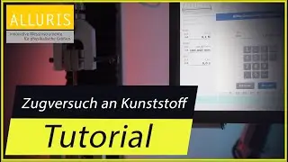 Zugeigenschaften von Kunststoffen nach DIN ISO 527 | ALLURIS&reg;