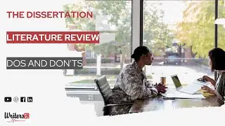 The Dissertation Literature Review: Dos and Don'ts || WritersER