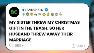 [FULL STORY] She Threw My Handmade Christmas Gift In The Trash &mdash; Her Husband Ended The Marriage.