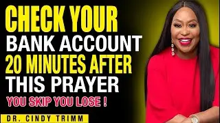 You Will Attract A Financial Miracle By Listening To This Prayer 3 Times | Dr. Cindy Trimm