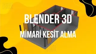 Blender3d ile Mimari Kesit Alma -Addon Kullanmadan