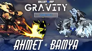 Ahmet (W) vs. Bamya (L) |  Galaxy Cup: Gravity — GRAND FINALS