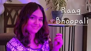 Raag Bhoopali | Unique Bandish - Matta Taal (9 Beats) | Ruchi Fonseca