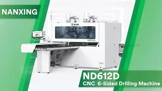 Nanxing ND612D CNC 6-Sided Drilling Machine