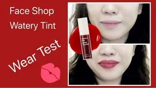 Face Shop Watery Lip Tint Wear Test