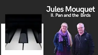 Jules Mouquet: II. Pan and the Birds (Flute and Piano)