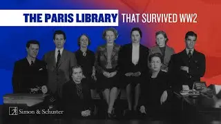 The Truth Behind the Inspiring WWII Novel, THE PARIS LIBRARY
