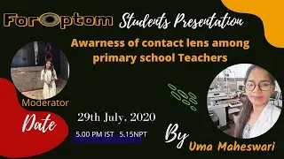 Awarness of Contact Lens Among Primary School teache(ForOptom Student Presentation)