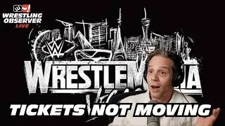 WrestleMania tickets aren't moving that fast | Wrestling Observer Live
