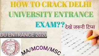 How to prepare for DU PG ENTRANCE Exams 2020(Ma/MCom /MSc)
