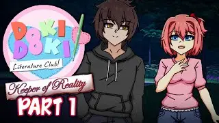 DDLC Keeper of Reality MOD | Part 1 | Act 1 V1.3 [ Full Non Commentary Playthrough ]