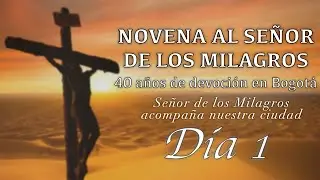 Novena al Señor de los Milagros - Día 1 | 05 de Marzo | Canal Cristovisión