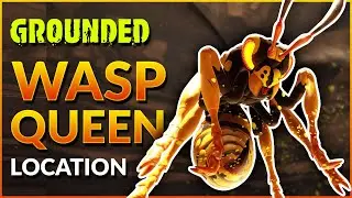 Местоположение босса &laquo;Королева Ос&raquo; и как его разблокировать | Обновление Grounded 1.2 СУПЕР-ПУПЕР