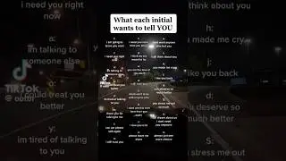 What initial what&rsquo;s to tell you! initial Tiktok Complication #TikTok #compilation #initials #viral