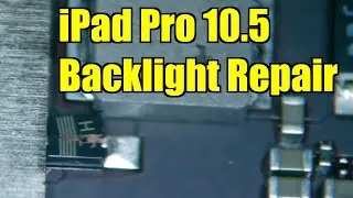 Ремонт цепи подсветки iPad Pro 10.5