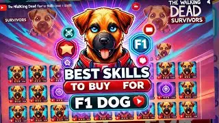 Top 15 skills to buy for your F1 dog explained | TWDS dog skills guide tutorial