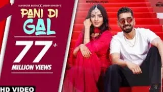 Pani Di GalSong by Asees Kaur, Maninder Buttar, and MixSingh