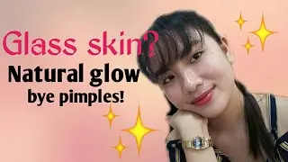 How to get rid of pimples, pores, blackheads, whiteheads, acne and acne marks. Natural Glow