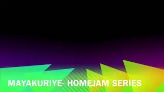 From the vault- Home Jam- Mayakuriye | MC Chetan