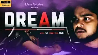 DREAM | 1 minute short film | DARK STUDIOS