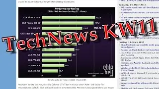 TechNews W11 - GTX Titan X Benchmarks, Intel SSD 750, Radeon R9 370 uvm.!