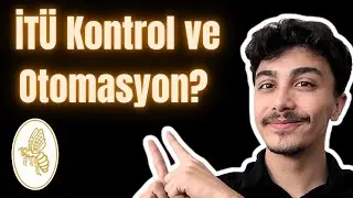 Neden Kontrol ve Otomasyon Mühendisliği? |Memnun Muyum? 