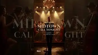 Midtown Call Tonight #jazz #jazzmusic #jazzsong #smooth #bigband #shorts #short #music