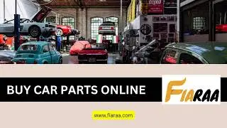 Buy Car Parts Online - www.fiaraa.com