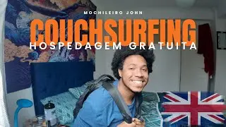 COUCHSURFING em LONDRES: Viajando pelo mundo sem pagar HOSPEDAGEM! Dessa você não sabia!