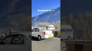 Beautiful Manali status| Kullu Manali status #shorts#short #ytshorts#travel#shortvideo#manali