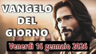 VANGELO DEL GIORNO VENERDI 16 GENNAIO 2026 ❤️ La fede che sfonda i tetti
