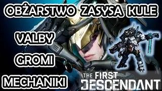 Doskonała Valby vs Obżarstwo | Jak pokonać | Buildy | Mechaniki walki | The First Descendant