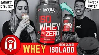 Iso Whey Zero Dark Lab | ZERO CARBS | UNFLAVORED | Whey Protein Isolate Review #teamdarklab