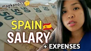 Q&A - SPAIN SALARY as Domestic Helper(How Much?) + Expenses / OFW in Spain