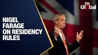 LIVE: Nigel Farage Announces Residency Policy Changes