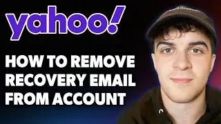 How to Remove Recovery Email From Yahoo Account [2025 Full Guide]