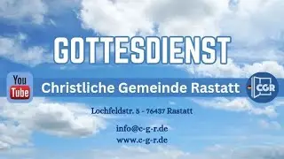 R&uuml;ckblick Gemeindeleben (2025) 10.01.2026 - Gottesdienst