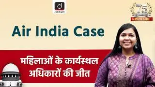 Air India Etc. vs Nergesh Meerza & Ors. Case | 75 Landmark Judgments | Drishti Judiciary