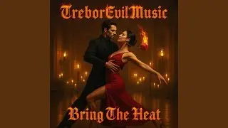 Bring The Heat