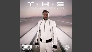 T.H.E (The Hardest Ever) (Explicit)