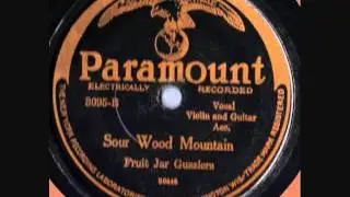 Fruit Jar Guzzlers  Sour Wood Mountain 78 rpm Old-Time Country
