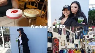 Weekend in Portland Oregon!