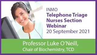INMO Telephone Triage Nurses Section Webinar 20 September 2021