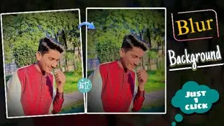 Blur Background of picture👀[ just 1 click☑️ {B612}&deg;
