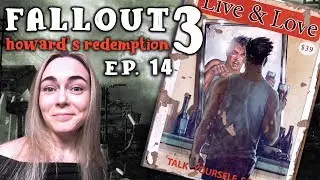 FALLOUT 3 | Howard's Redemption #14 ► Talk Yourself Sober