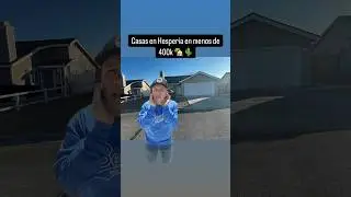 Casas en menos de 400k mil en Hesperia 🏡🌵