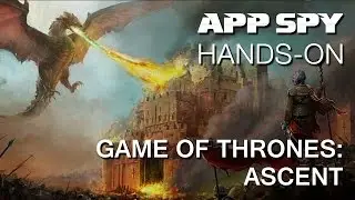 Game of Thrones: Ascent | iOS iPhone / iPad Hands-On - AppSpy.com